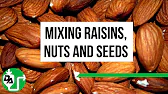 Mixing Raisins, Nuts and Seeds